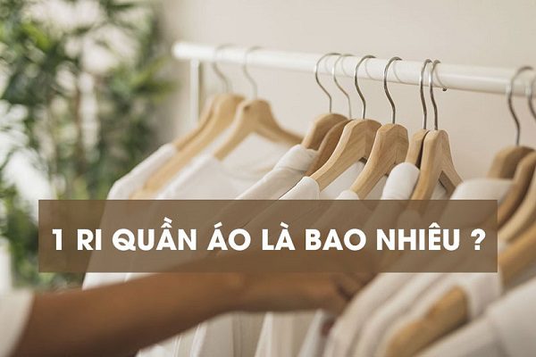 Định nghĩa ri quần áo