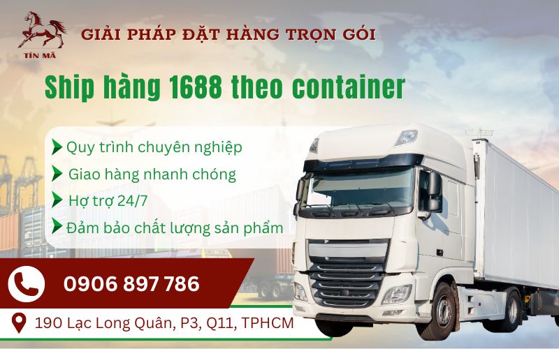 Cách mua sỉ 1688 theo container qua trung gian