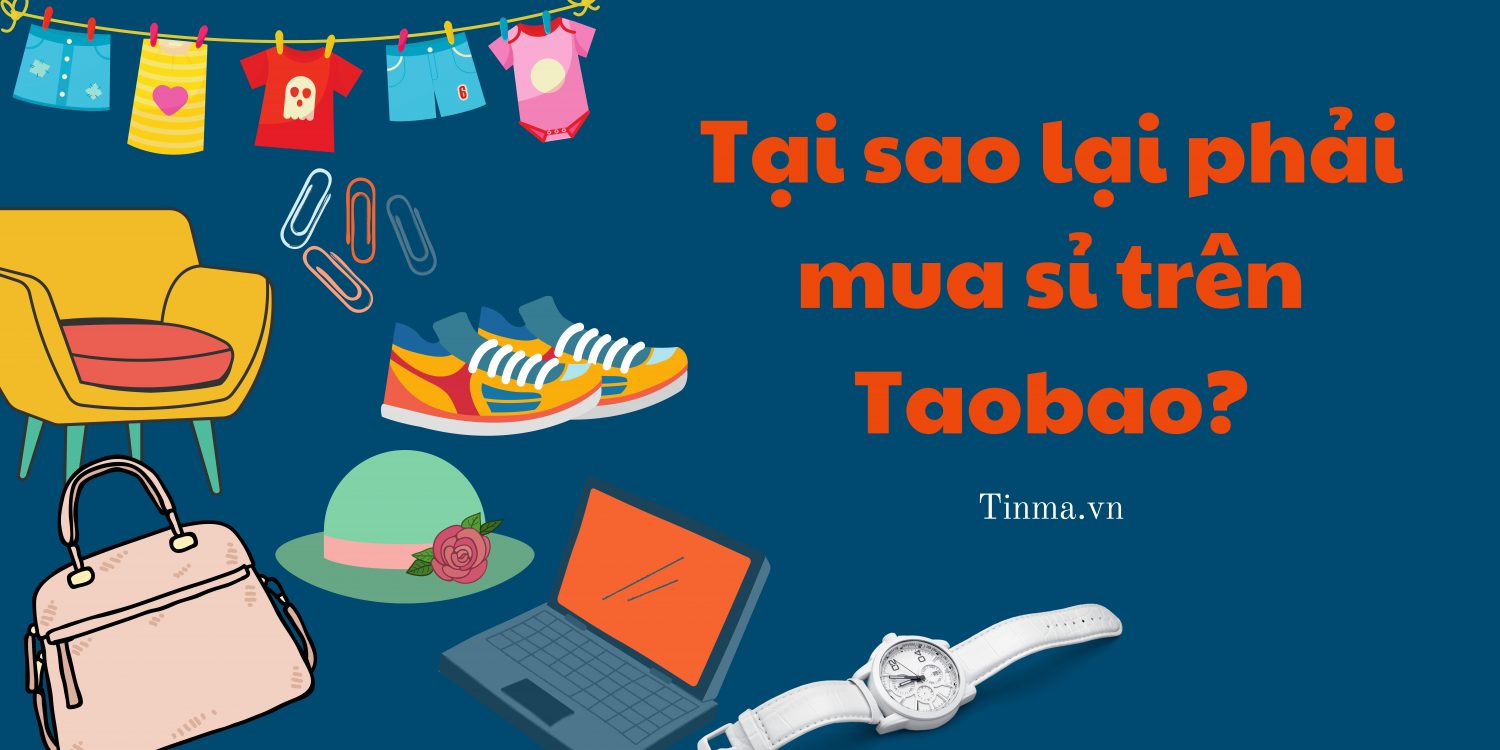 Mua sỉ trên Taobao như thế nào? Giá trên web là giá sỉ hay lẻ